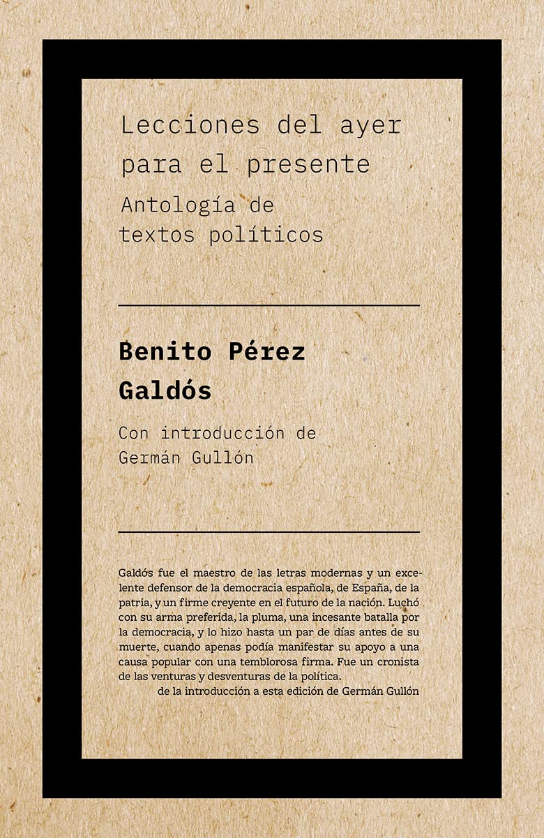 Lecciones del ayer para el presente: Antología de textos políticos (No ficción) Essays & Short Stories