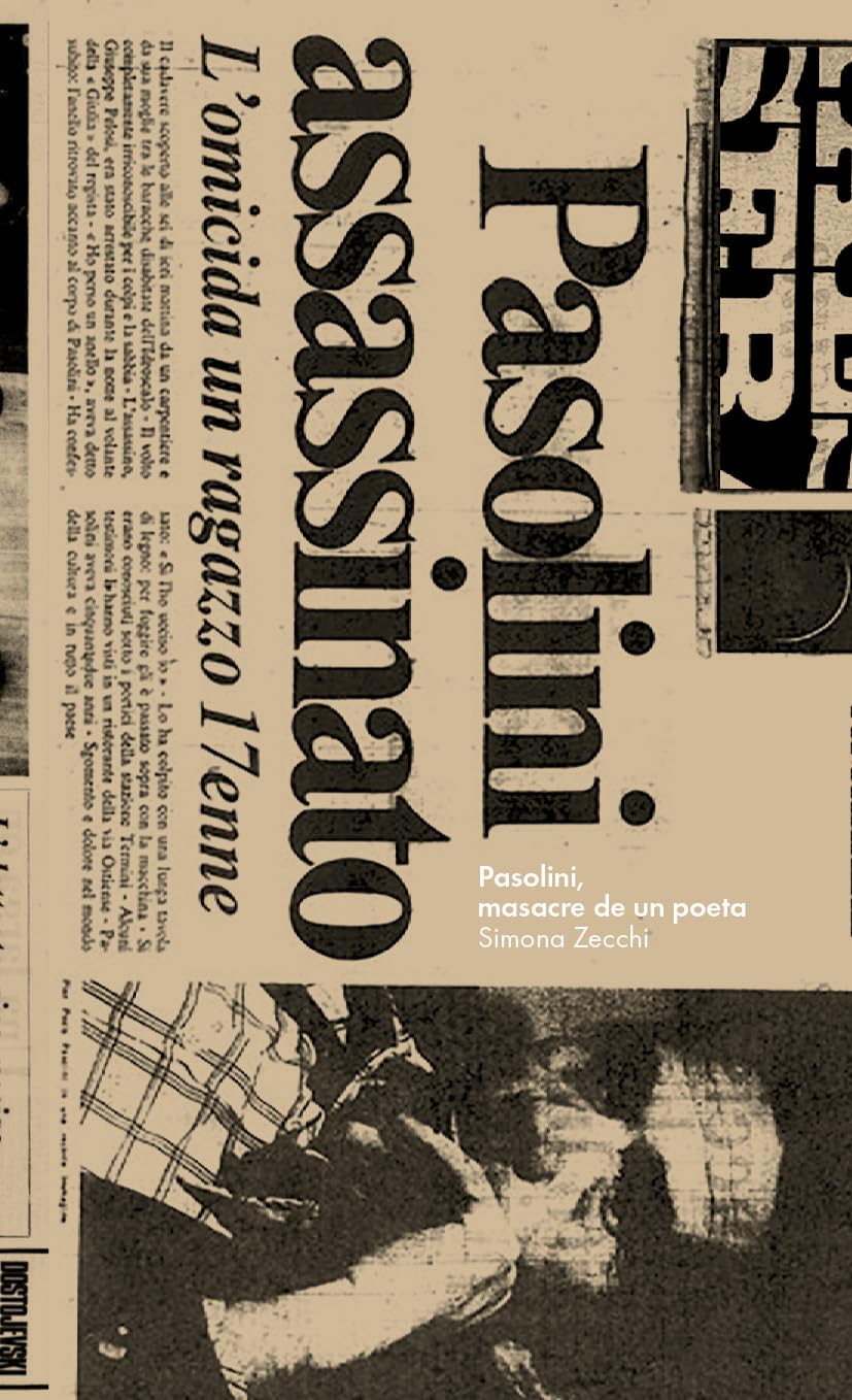 Pasolini, masacre de un poeta (No Ficción) Philosophy