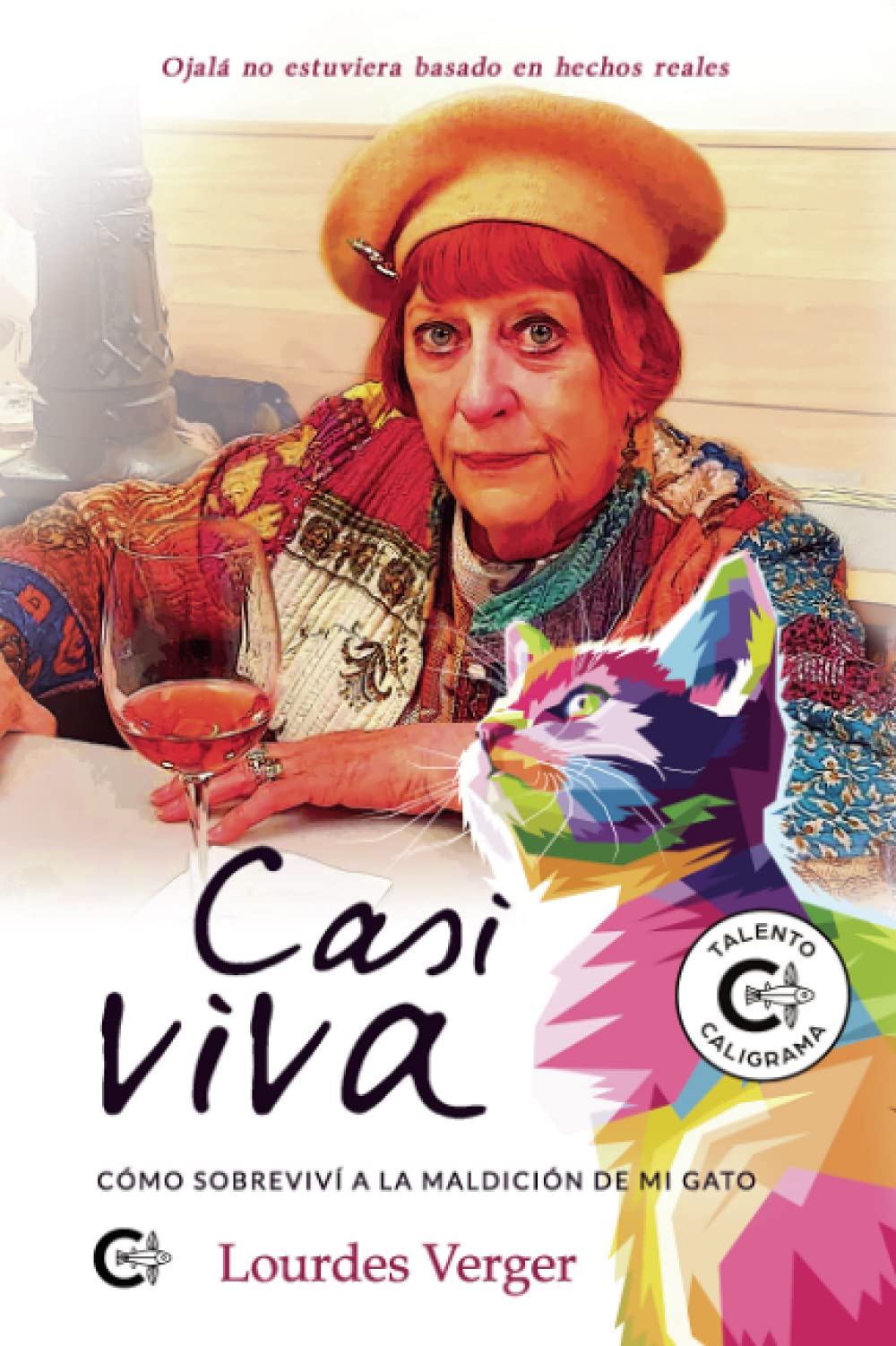 Casi viva: Cómo sobreviví a la maldición de mi gato book