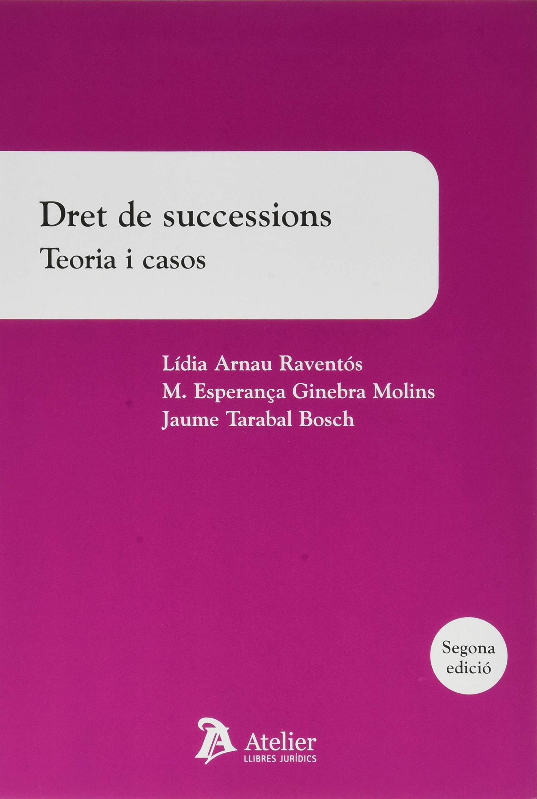 Dret de successions. Teoria i casos. 2ª edició book