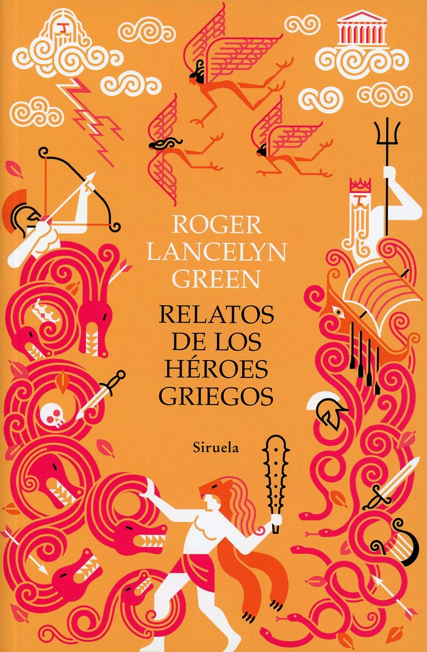 Relatos de los héroes griegos (Las Tres Edades, Band 304) Fiction