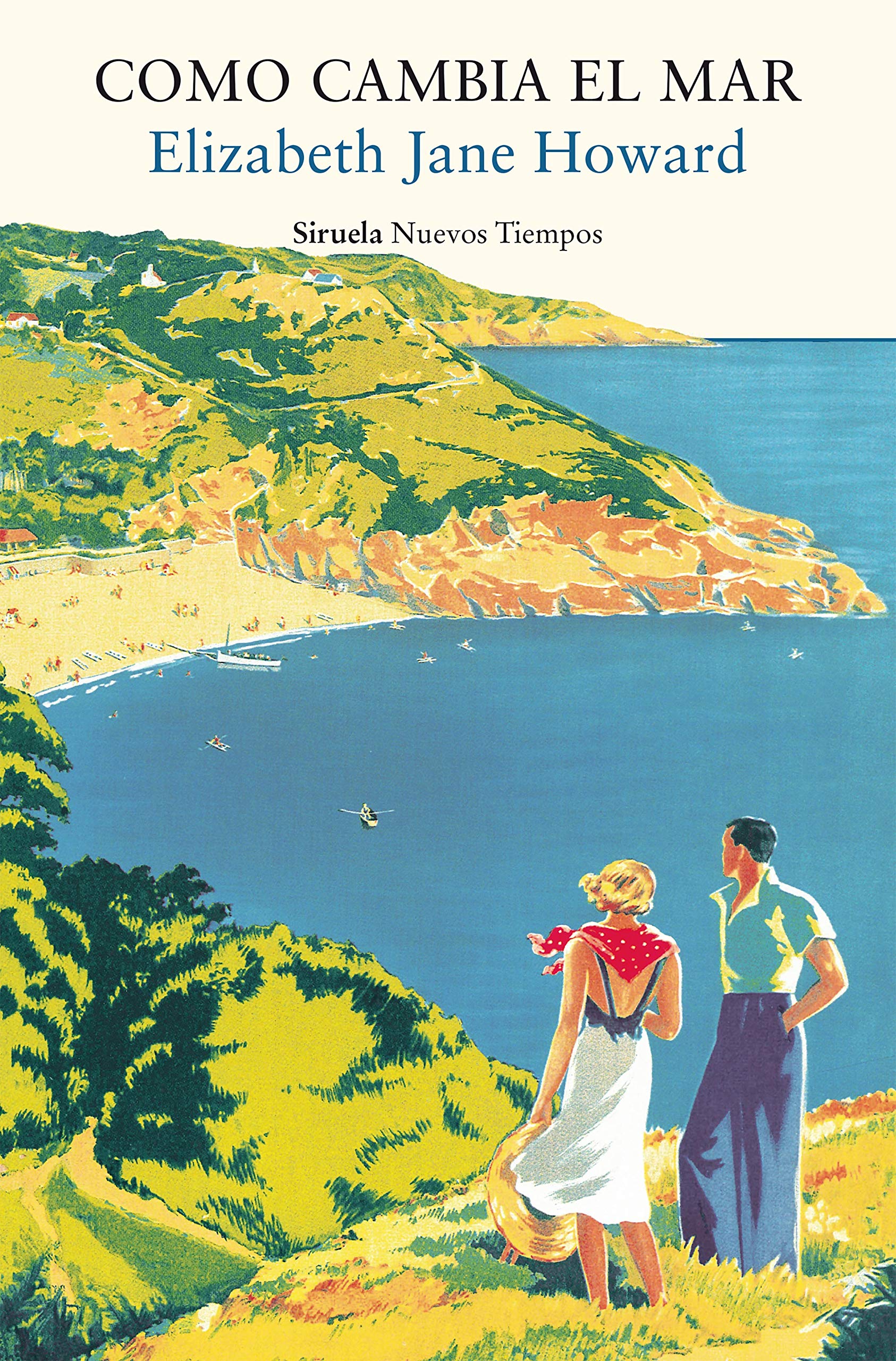 Como cambia el mar (Nuevos Tiempos, Band 458) Contemporary literature