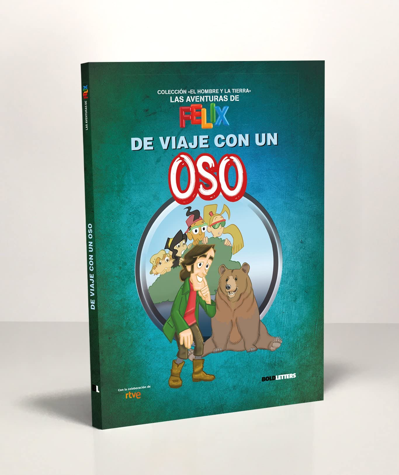 De viaje con un oso (Las aventuras de Félix, Band 6) Natural Sciences