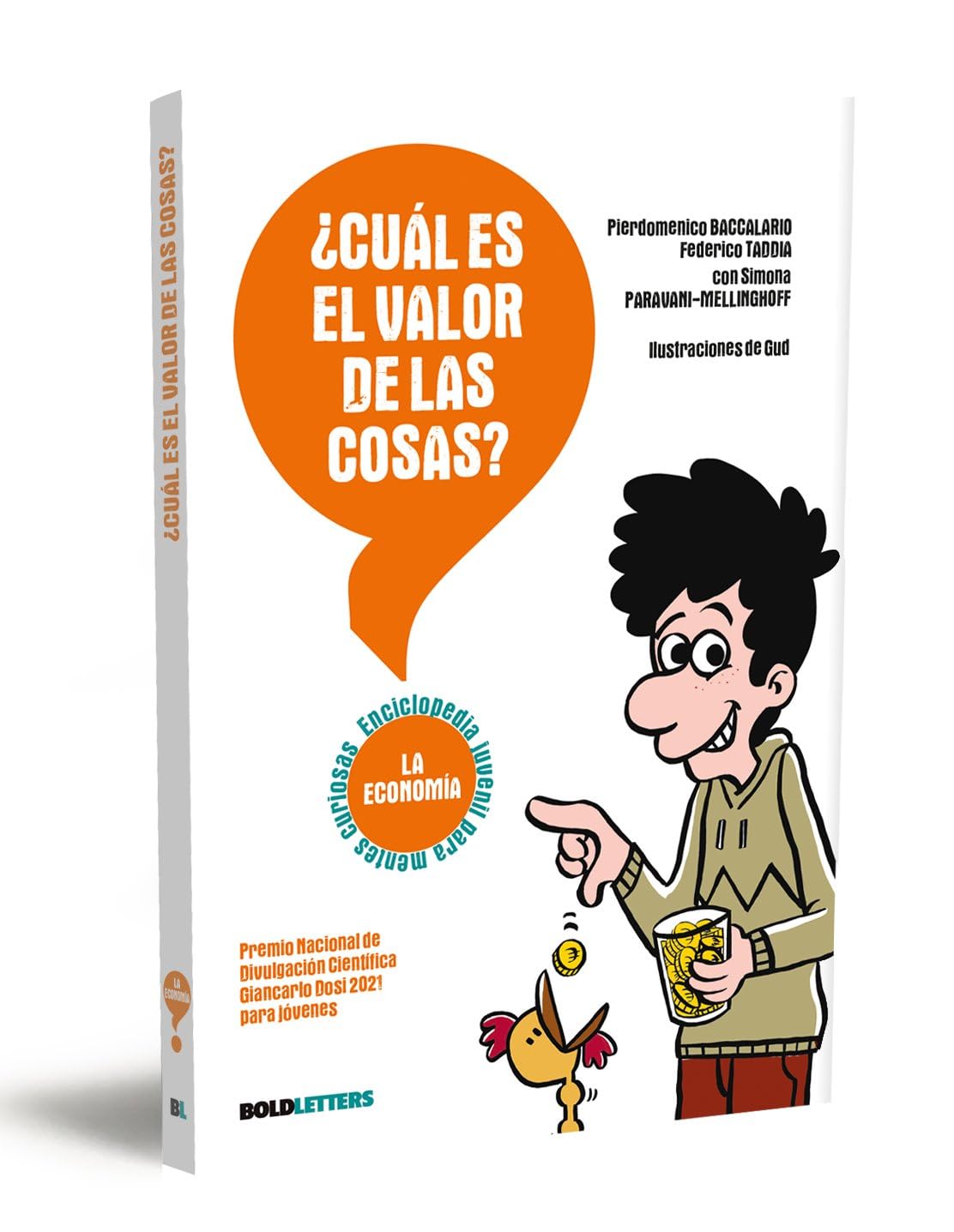 ¿Cuál es el valor de las cosas?: La Economía book