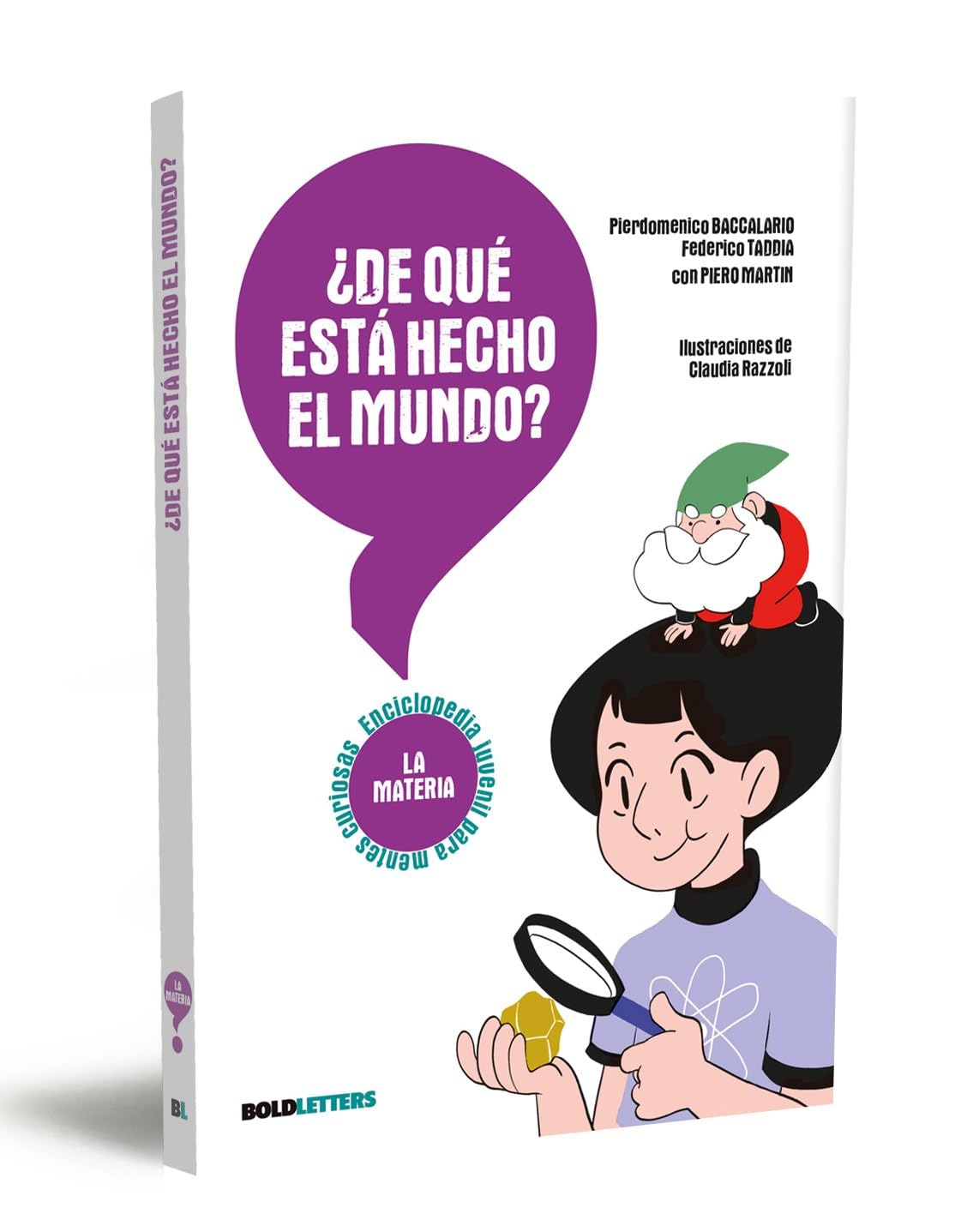 ¿De qué está hecho el mundo?: La Materia book