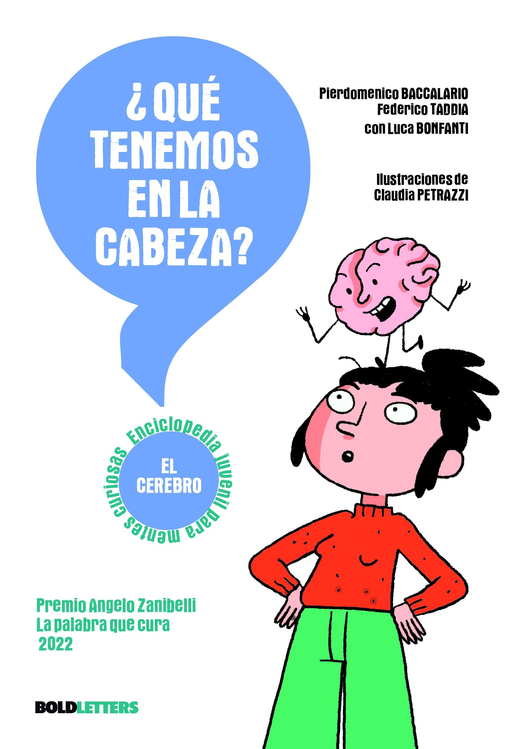 ¿Qué tenemos en la cabeza?: El cerebro book