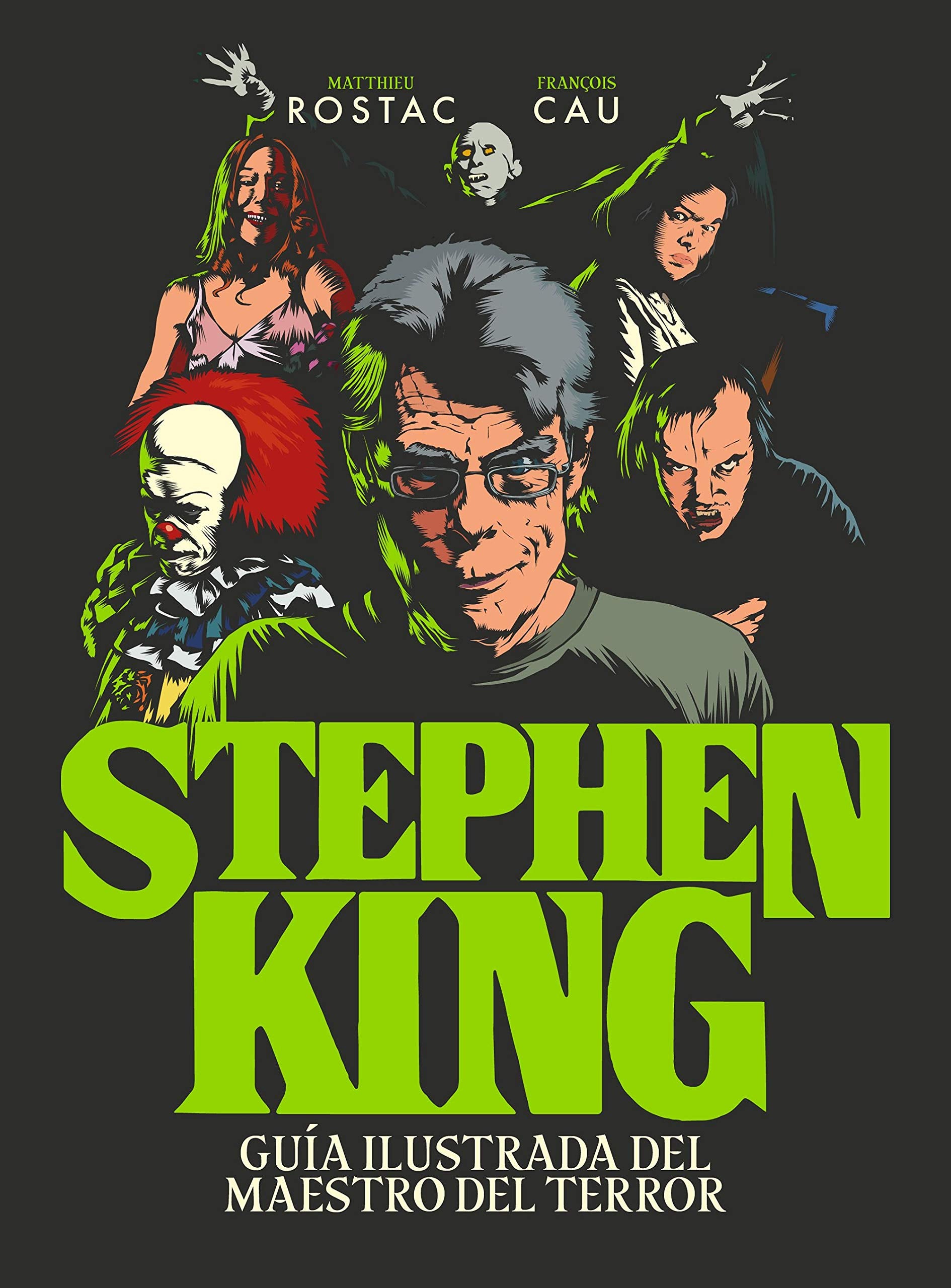 Stephen King: Guía ilustrada del maestro del terror (Guías ilustradas) Horror & Mystery