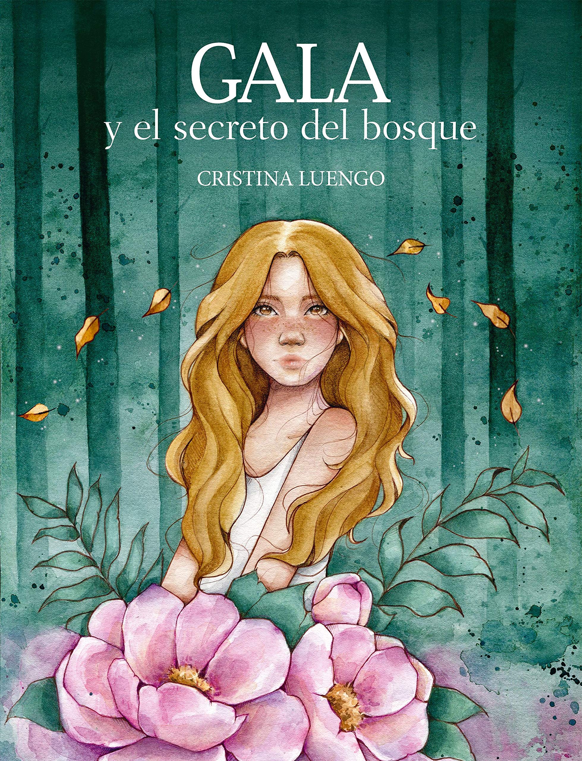 Gala y el secreto del bosque book