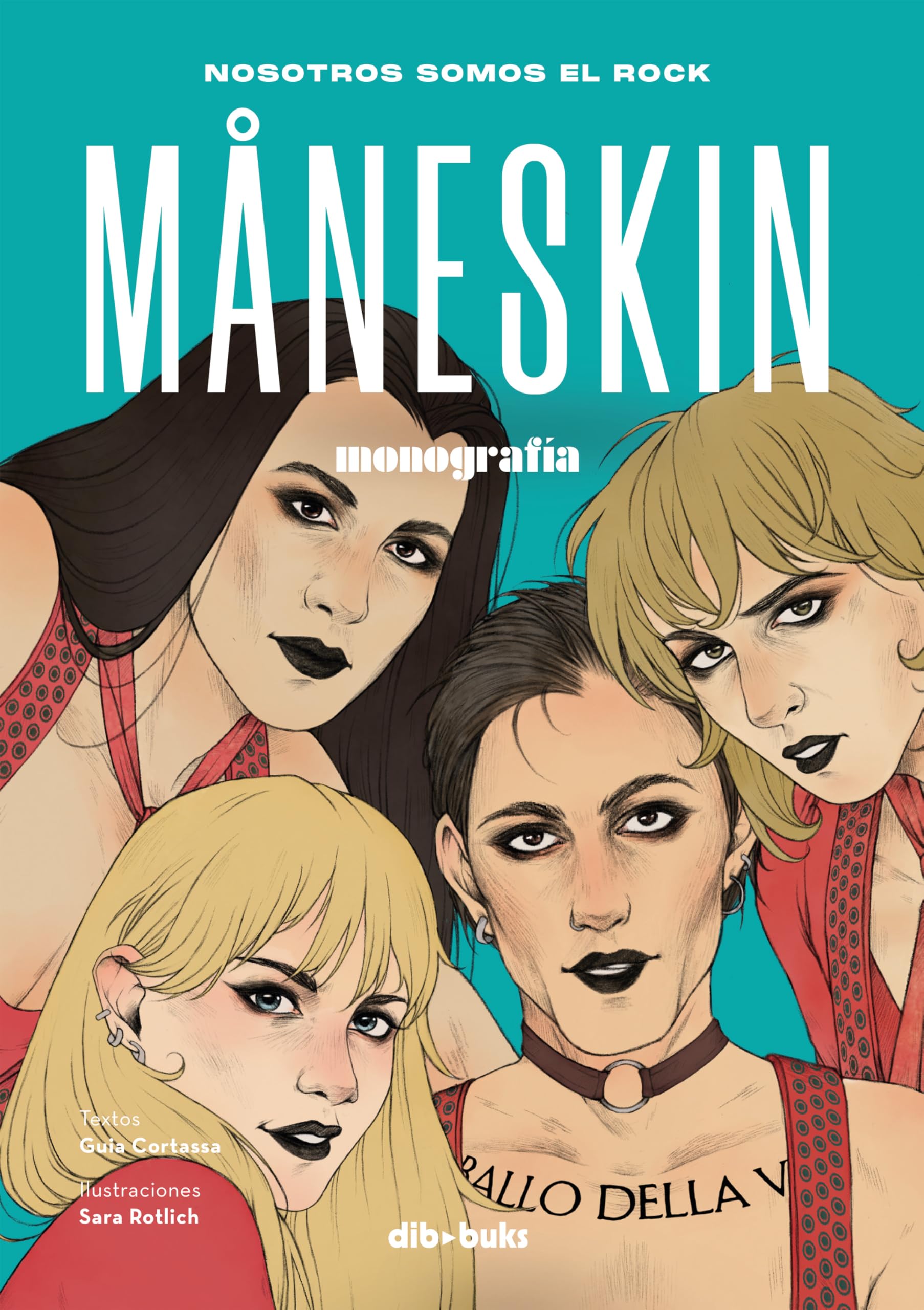 Maneskin: Nosotros somos el rock (Monografías) Pop culture