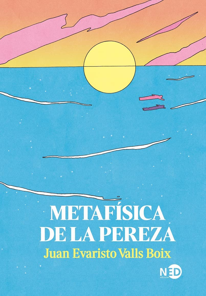 Metafísica de la pereza book