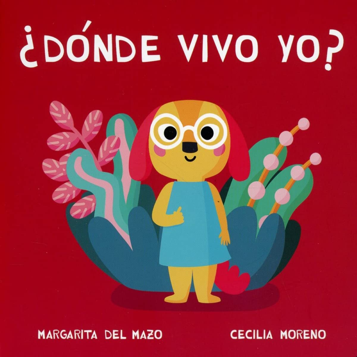¿Dónde vivo yo?/ Where Do I Live? (Miau carton) book
