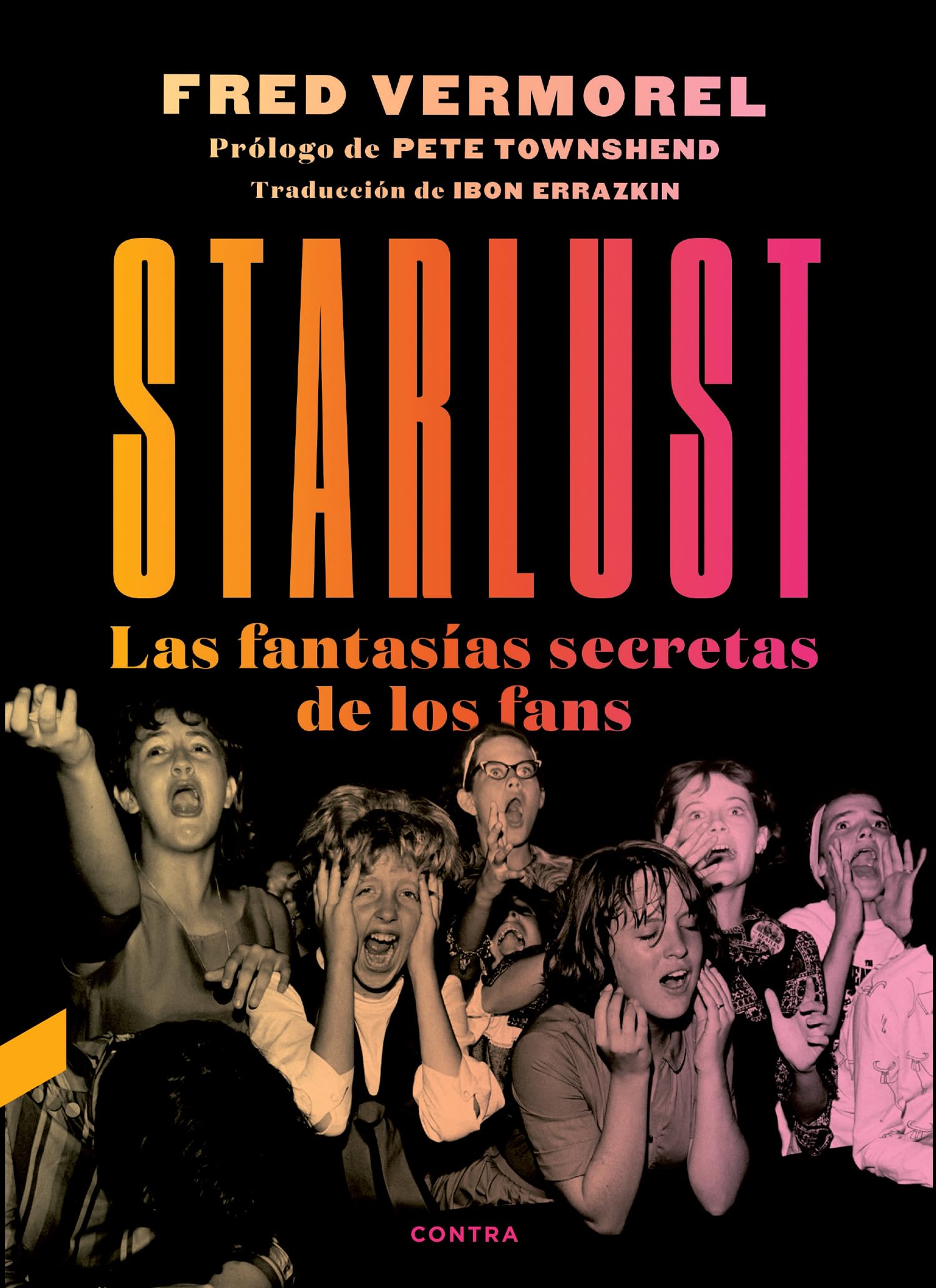 Starlust : las fantasías secretas de los fans Arts & Music