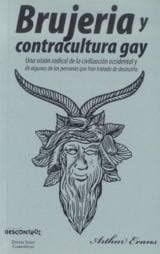 Brujería y contracultura gay : una visión radical de la sociedad occidental Poetry