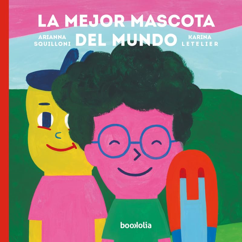 La mejor mascota del mundo (Ilustrados) Children's books