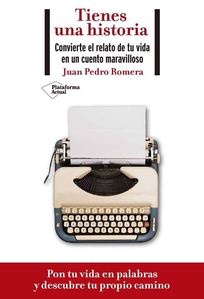Tienes una historia. Convierte el relato de tu vida en un cuento maravilloso book