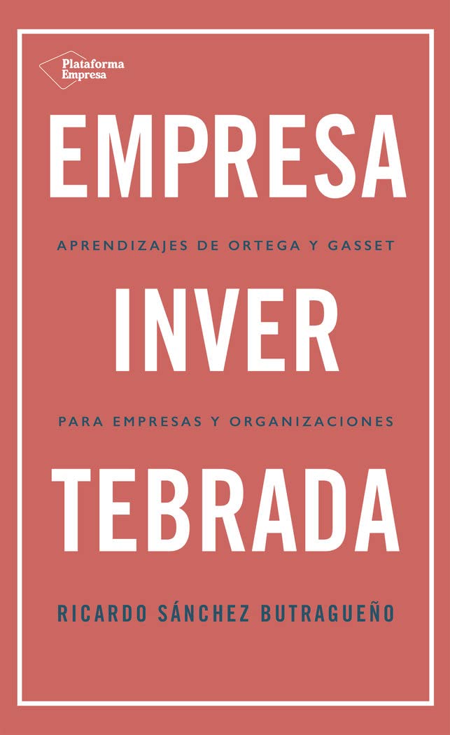 Empresa invertebrada book