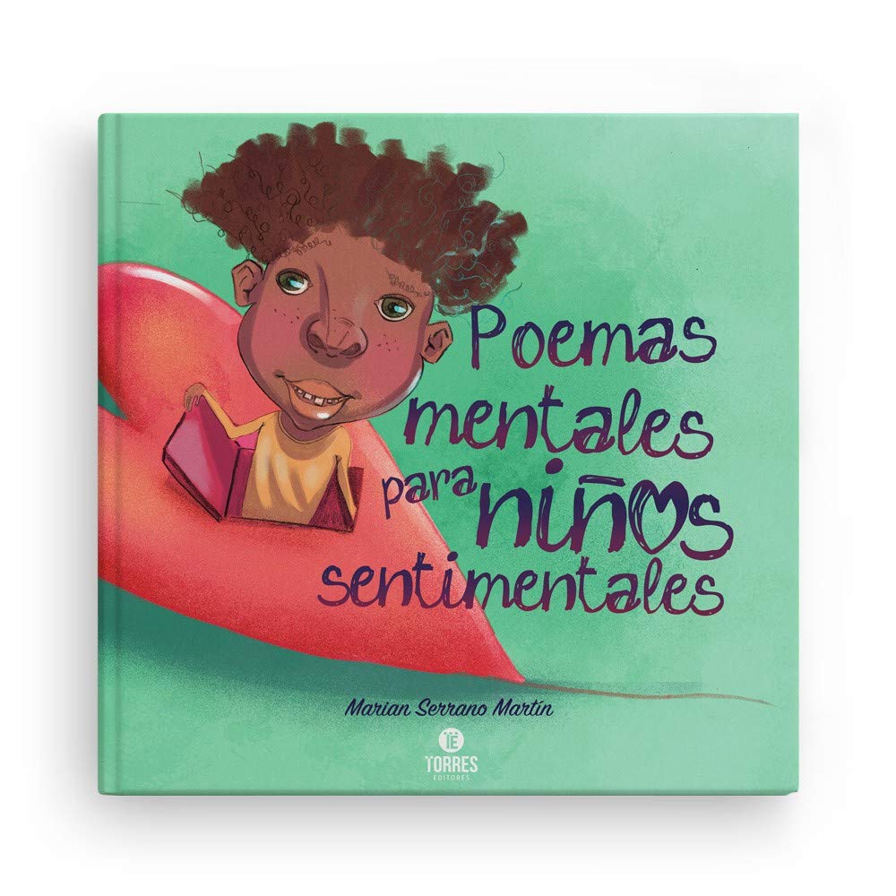 Poemas mentales para niños sentimentales Books