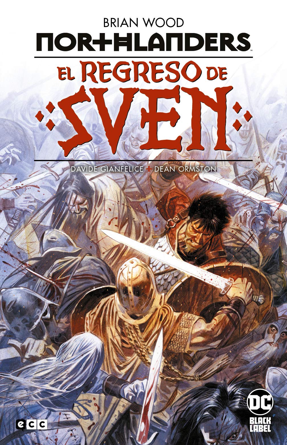 Northlanders: El regreso de Sven (2a edición) book