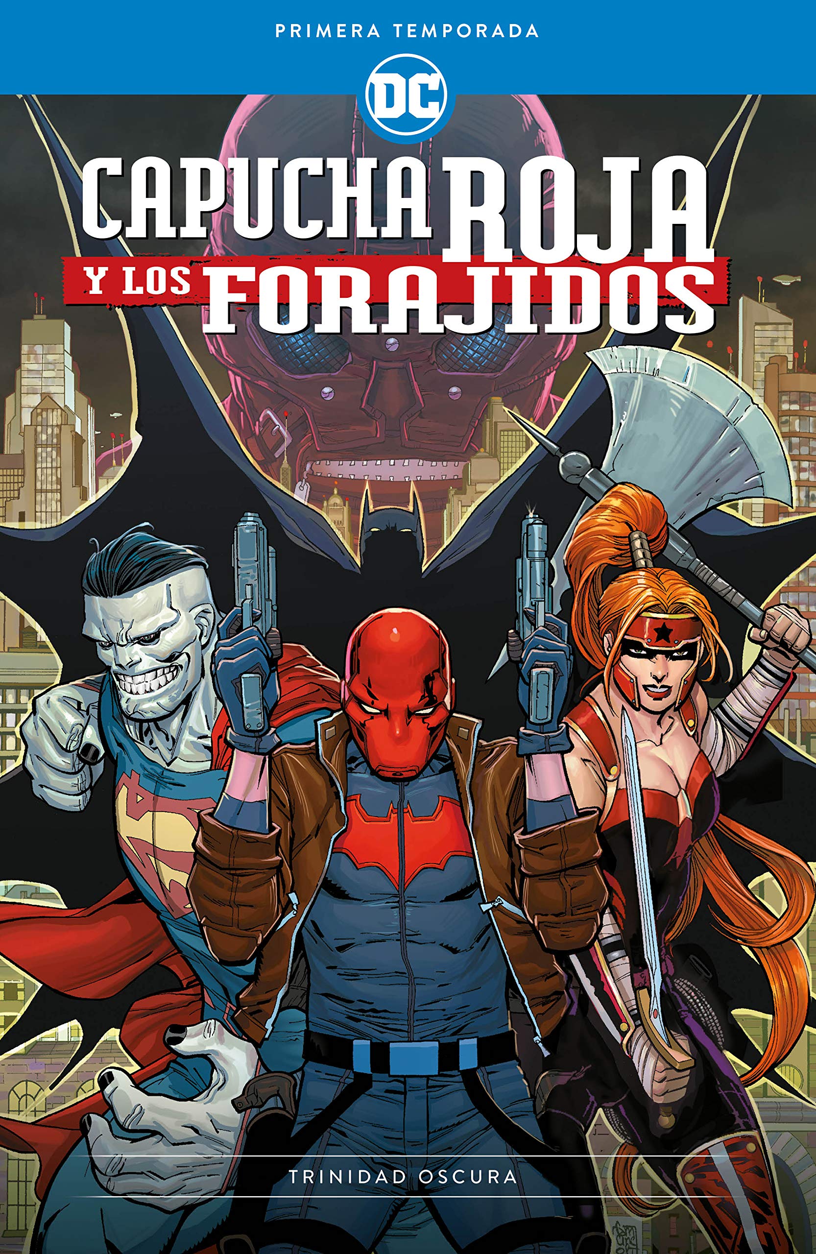 Capucha Roja y los forajidos: Primera Temporada - Trinidad oscura book