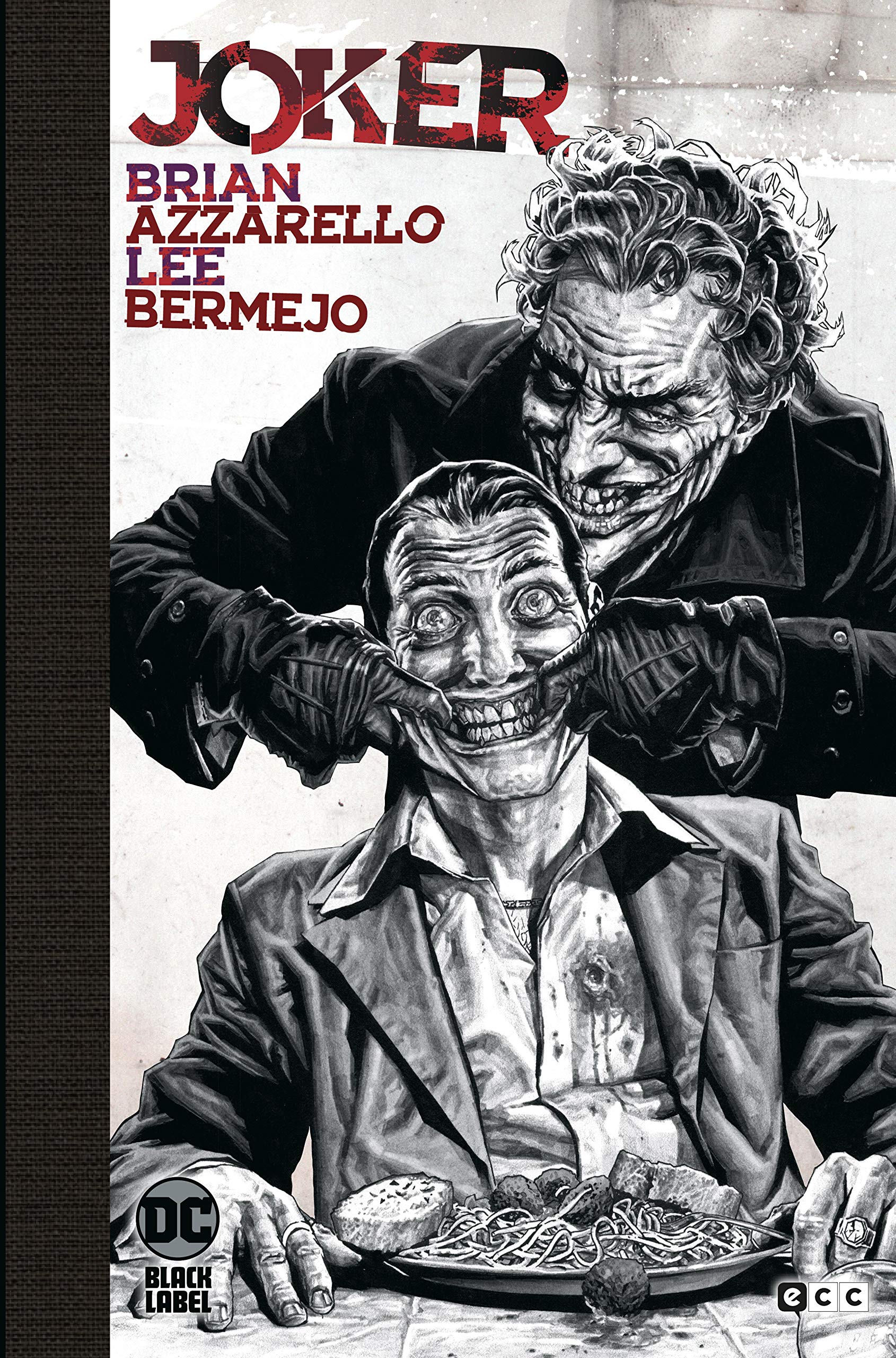 Joker (Edición deluxe) (Edición Blanco y negro) Superheroes