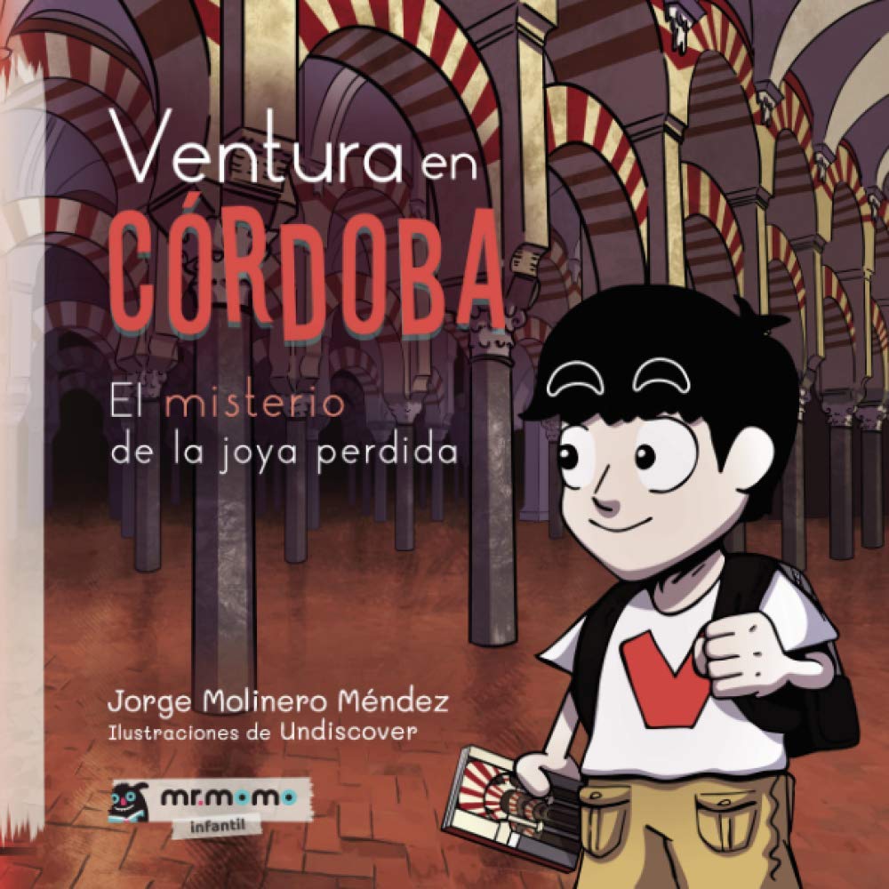 Ventura en Córdoba: El misterio de la joya perdida book