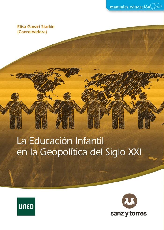 La educación infantil en la geopolítica del Siglo XXI Books