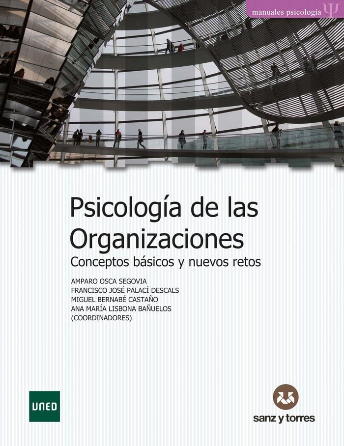 Psicología de las organizaciones: Conceptos básicos y nuevos retos book