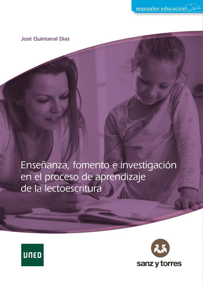 Enseñanza, fomento e investigación en el proceso de aprendizaje de la lectoescritura book