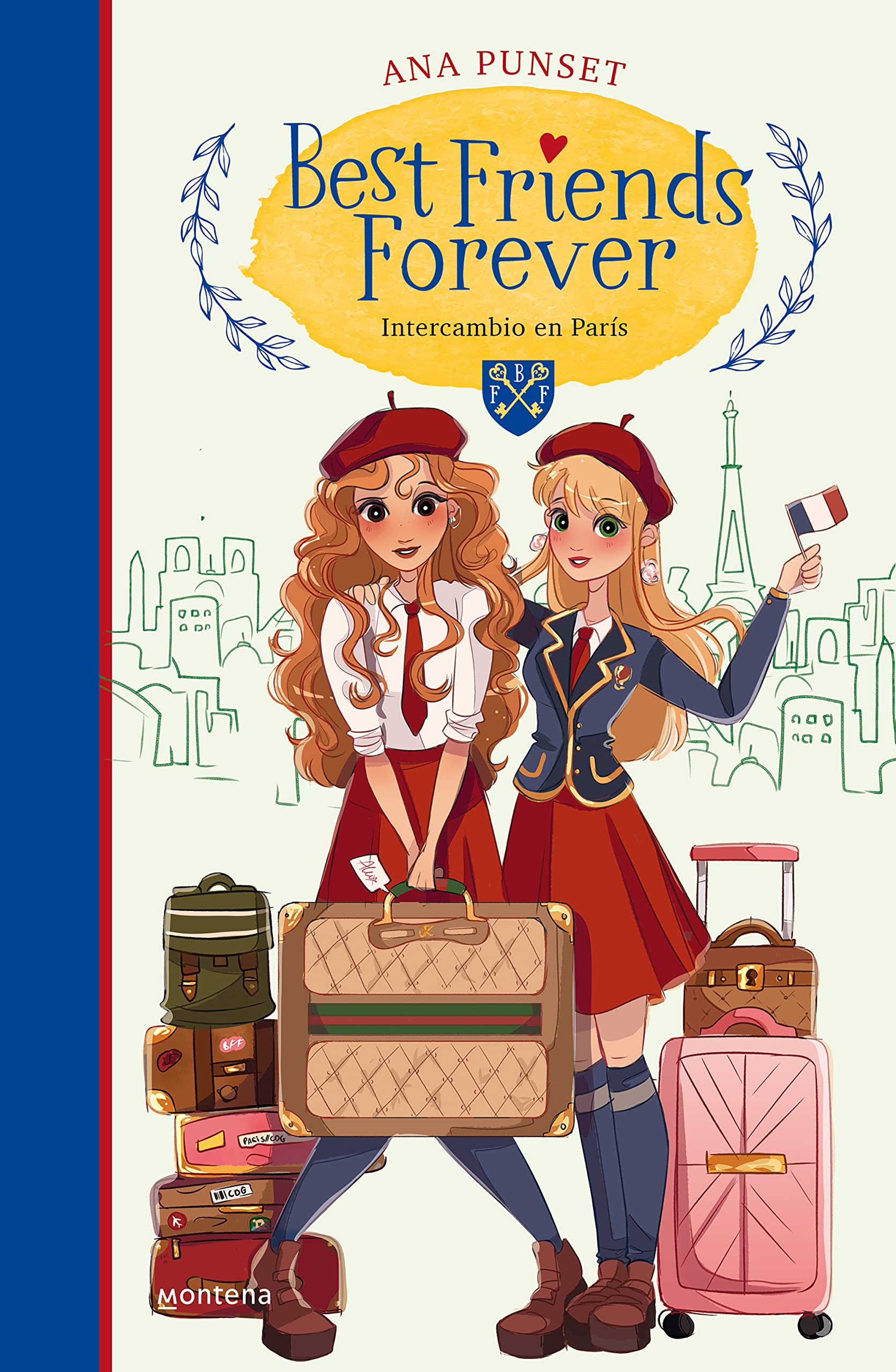 Best Friends Forever 3 - Intercambio en París: .: . (Jóvenes lectores, Band 3) Non-fiction