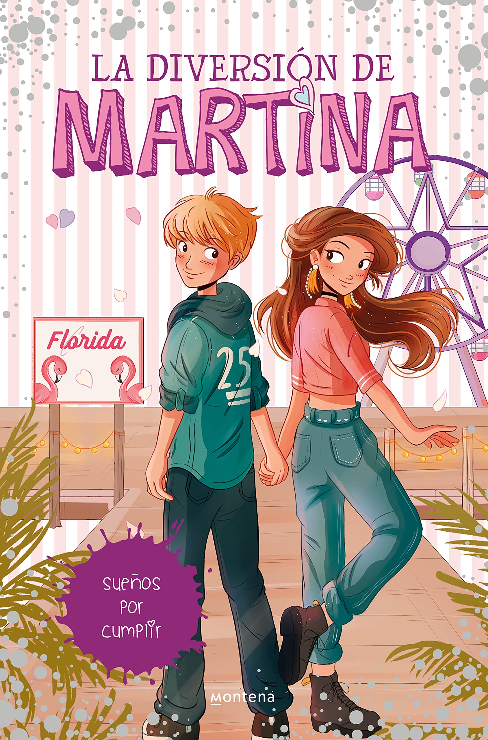 La diversión de Martina 10 - Sueños por cumplir (Jóvenes lectores, Band 10) Non-fiction