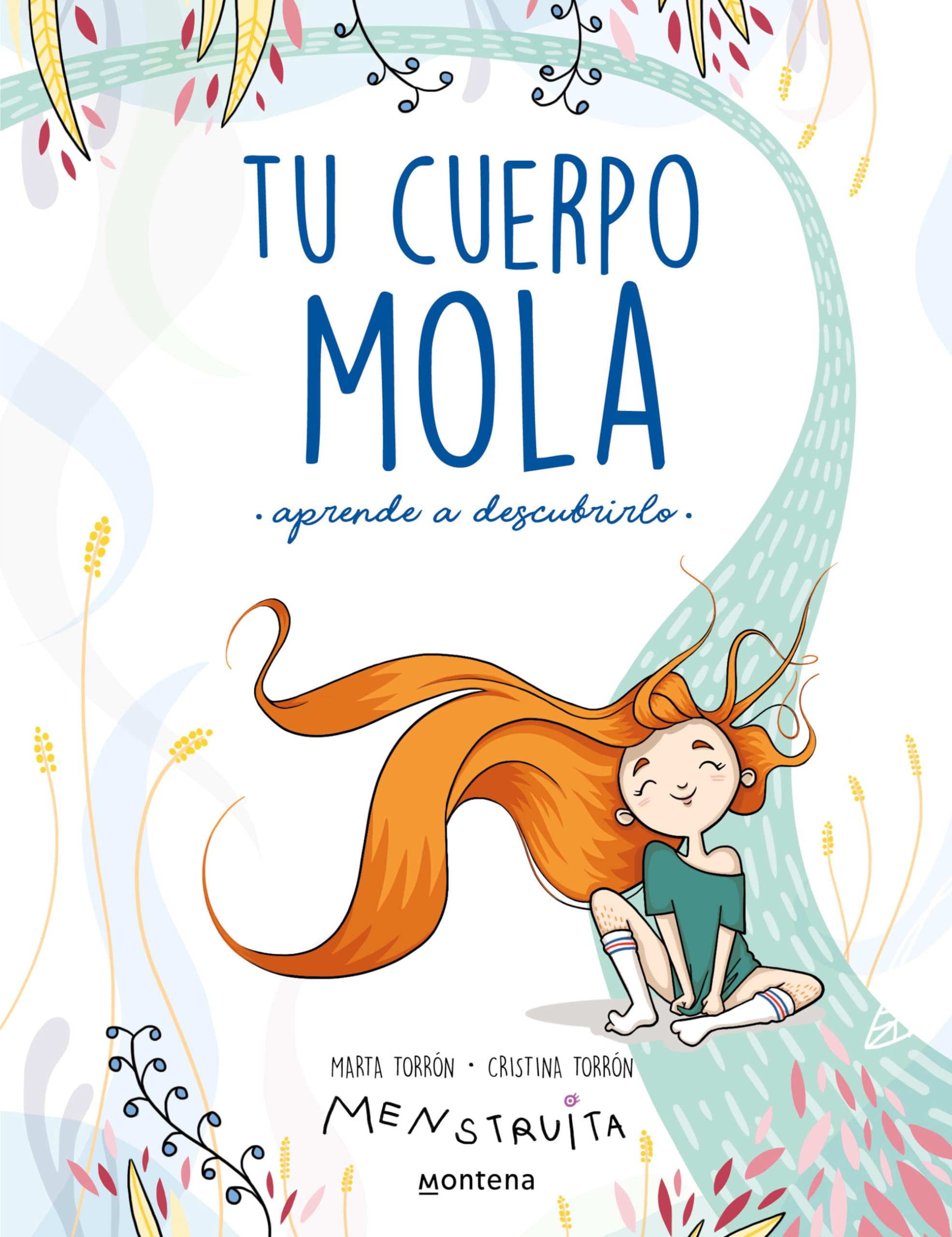 Tu cuerpo mola: Aprende a descubrirlo book
