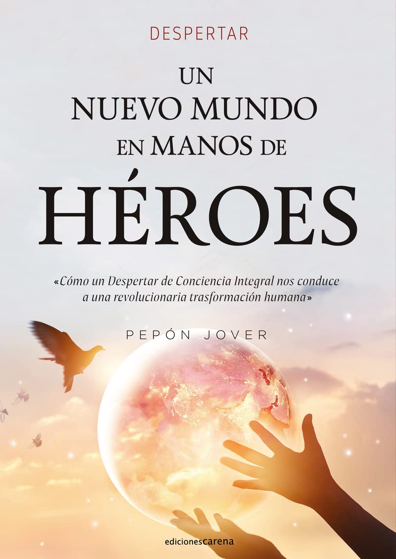 Un Nuevo Mundo en manos de Héroes Books