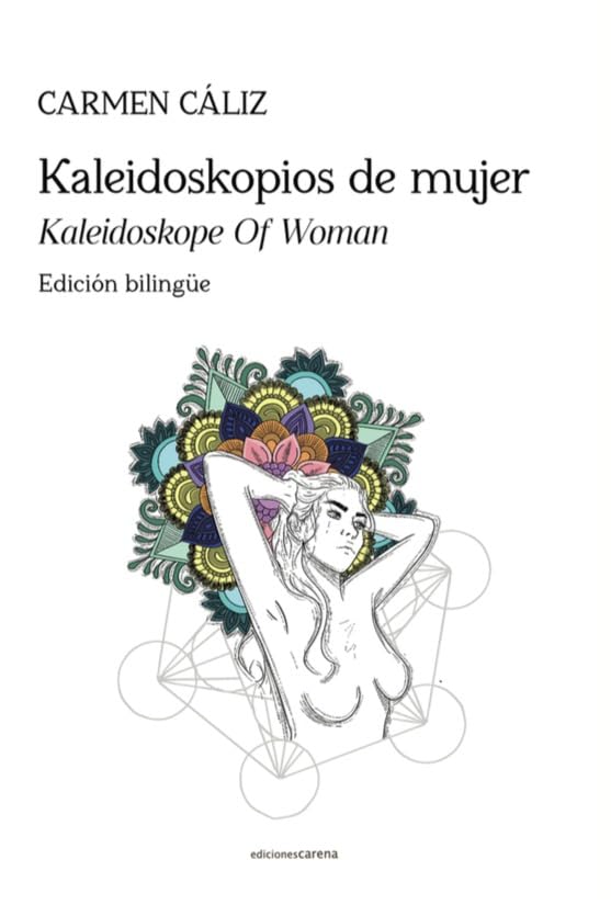Kaleidoskopios de mujer (Poesía Carena, Band 631) Books