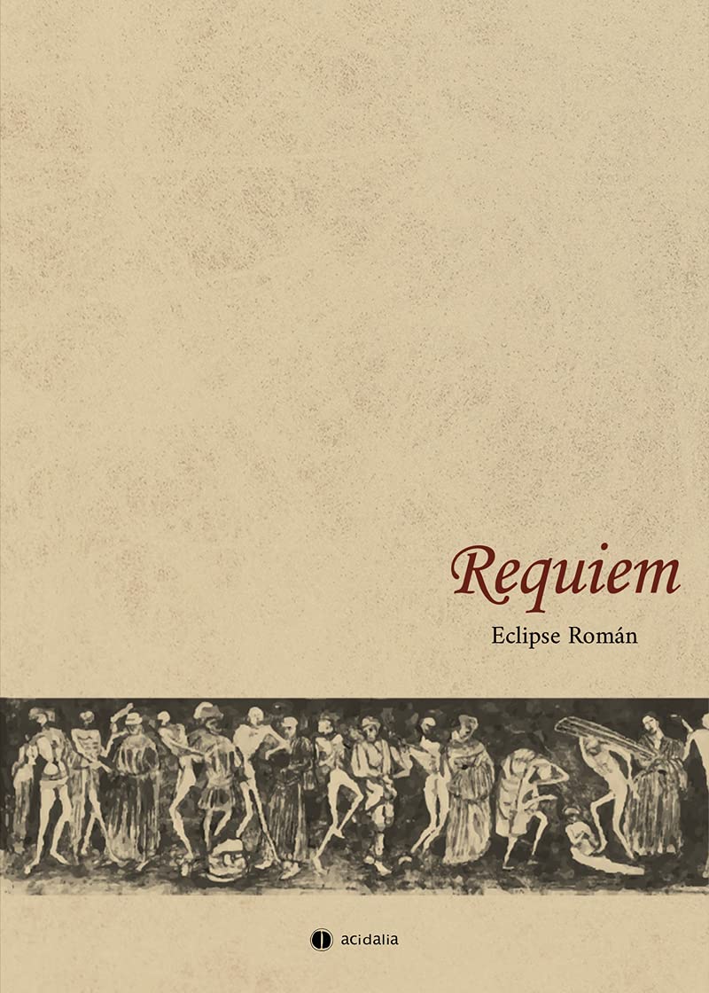 Requiem (Poesía Acidalia, Band 632) Books