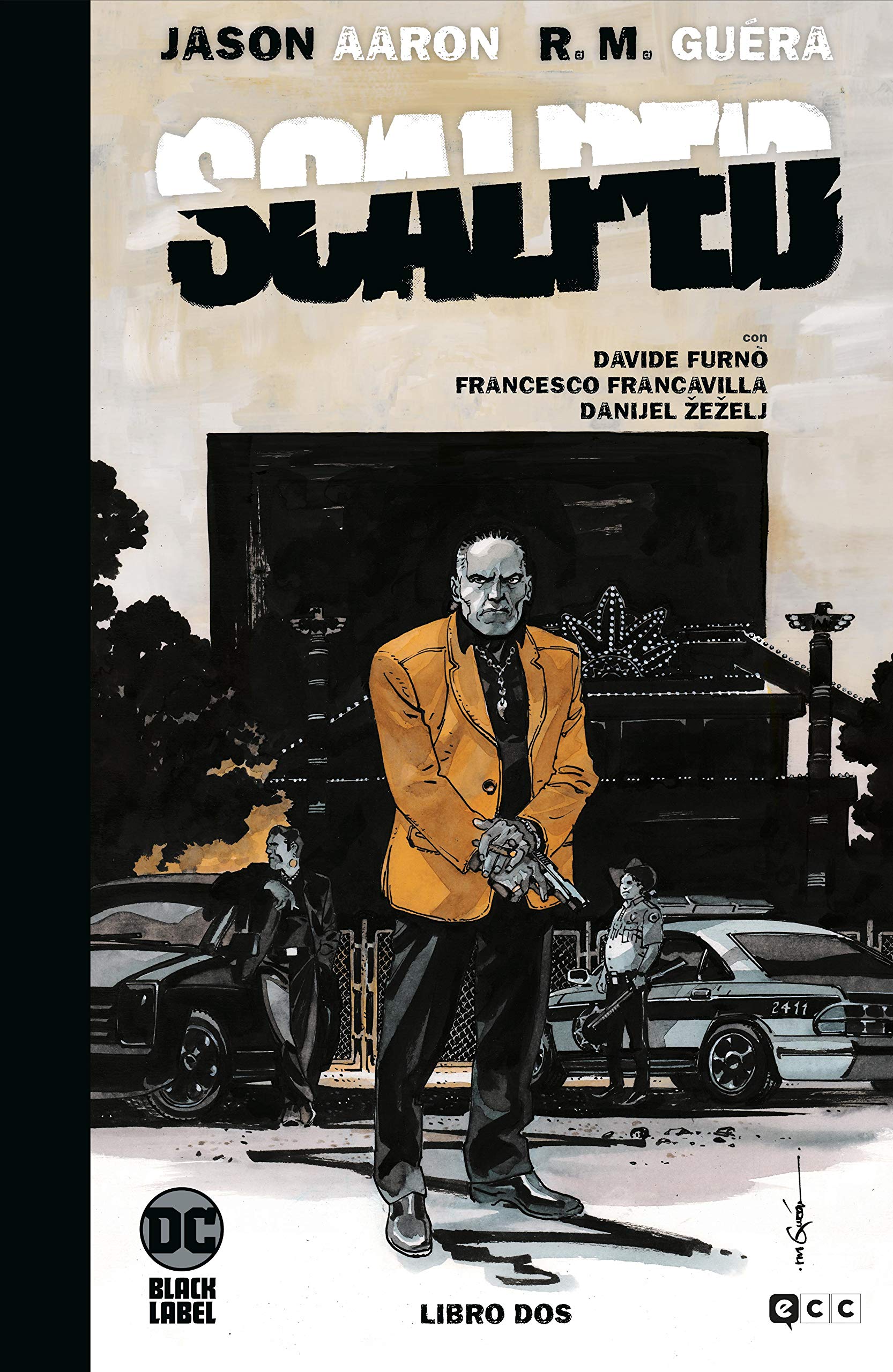 Scalped: Edición Deluxe limitada en blanco y negro - Vol. 02 book