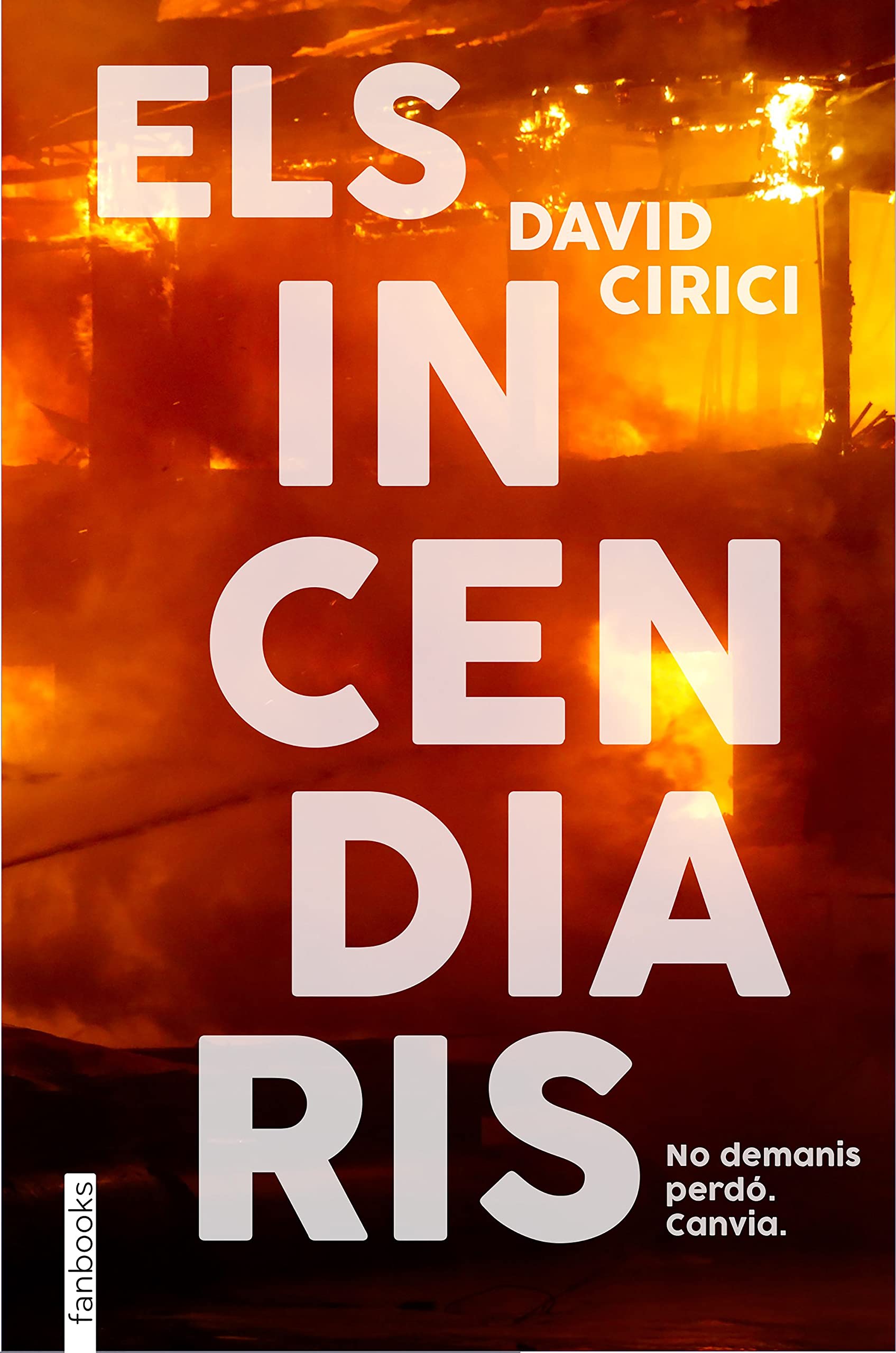 Els incendiaris: Premi Protagonista Jove 2023 (Ficció) Fantasy & Sci-Fi