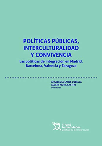 Políticas Públicas, Interculturalidad y Convivencia (Políticas de Bienestar social) Books