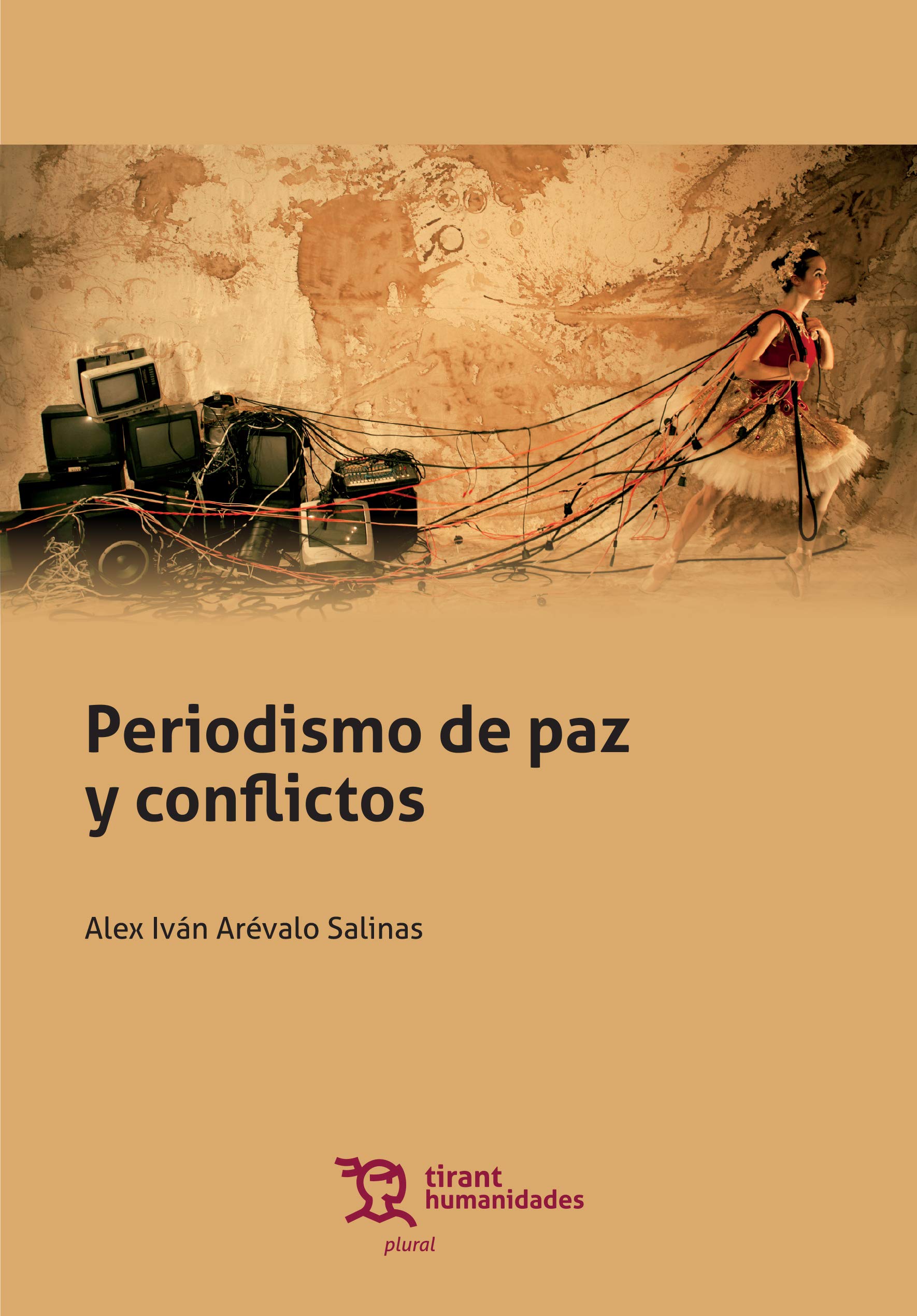 Periodismo de Paz y Conflictos (Plural) Media & Communication