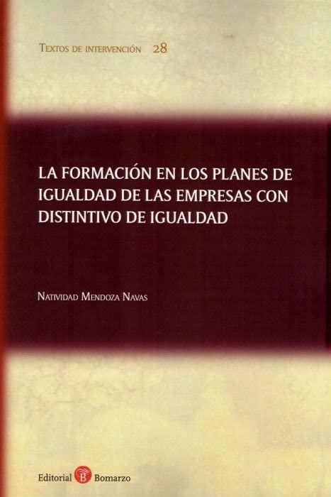 FORMACION EN LOS PLANES DE IGUALDAD DE LAS EMPRESAS CON DISTINTIV Books