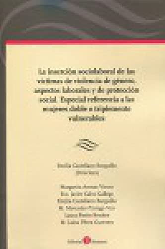 INSERCION SOCIOLABORAL DE LAS VICTIMAS DE VIOLENCIA DE GENE Books