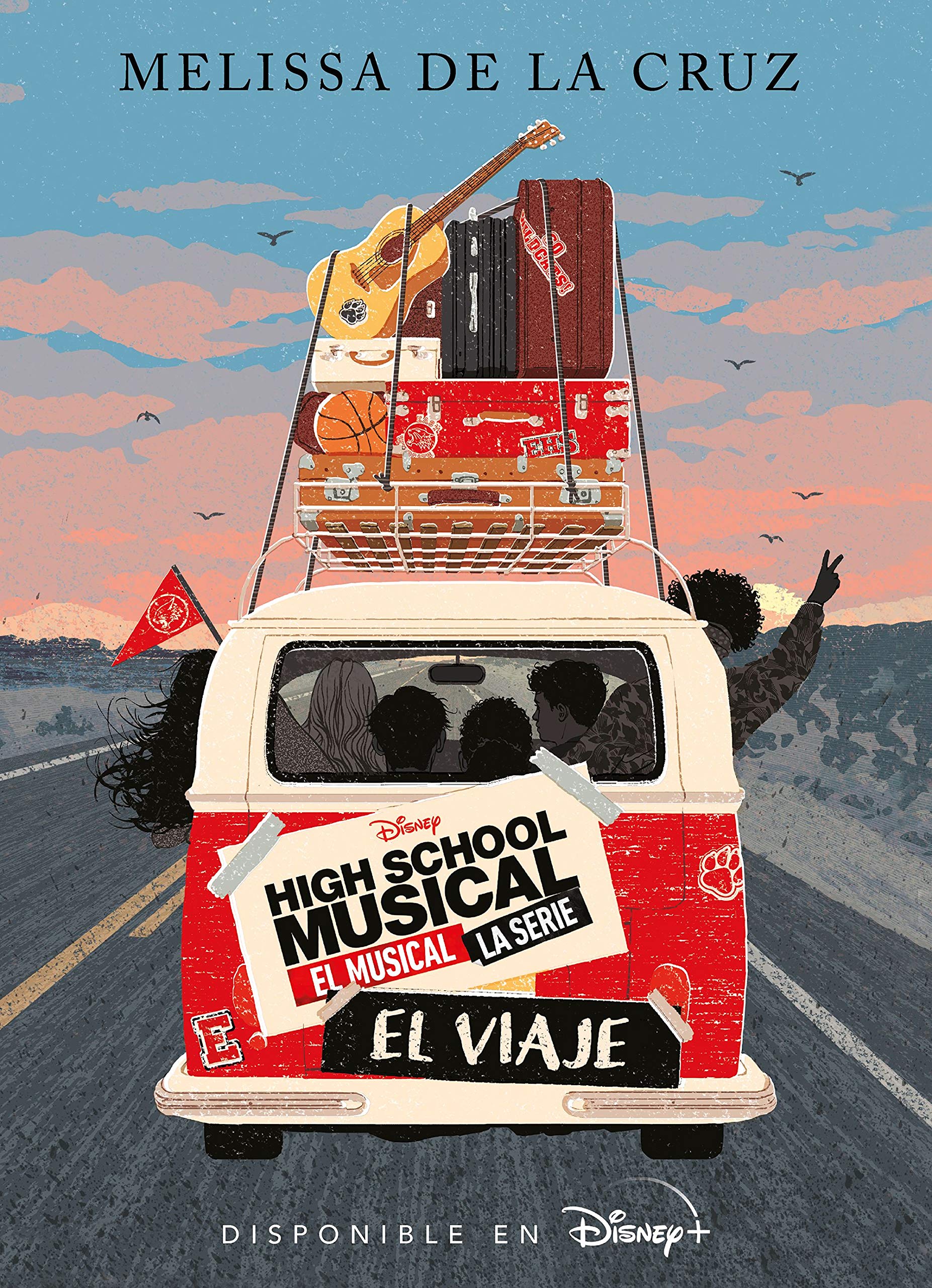 High School Musical. El musical. La serie. El viaje: Narrativa (Disney. HSM. El musical. La serie) Fiction