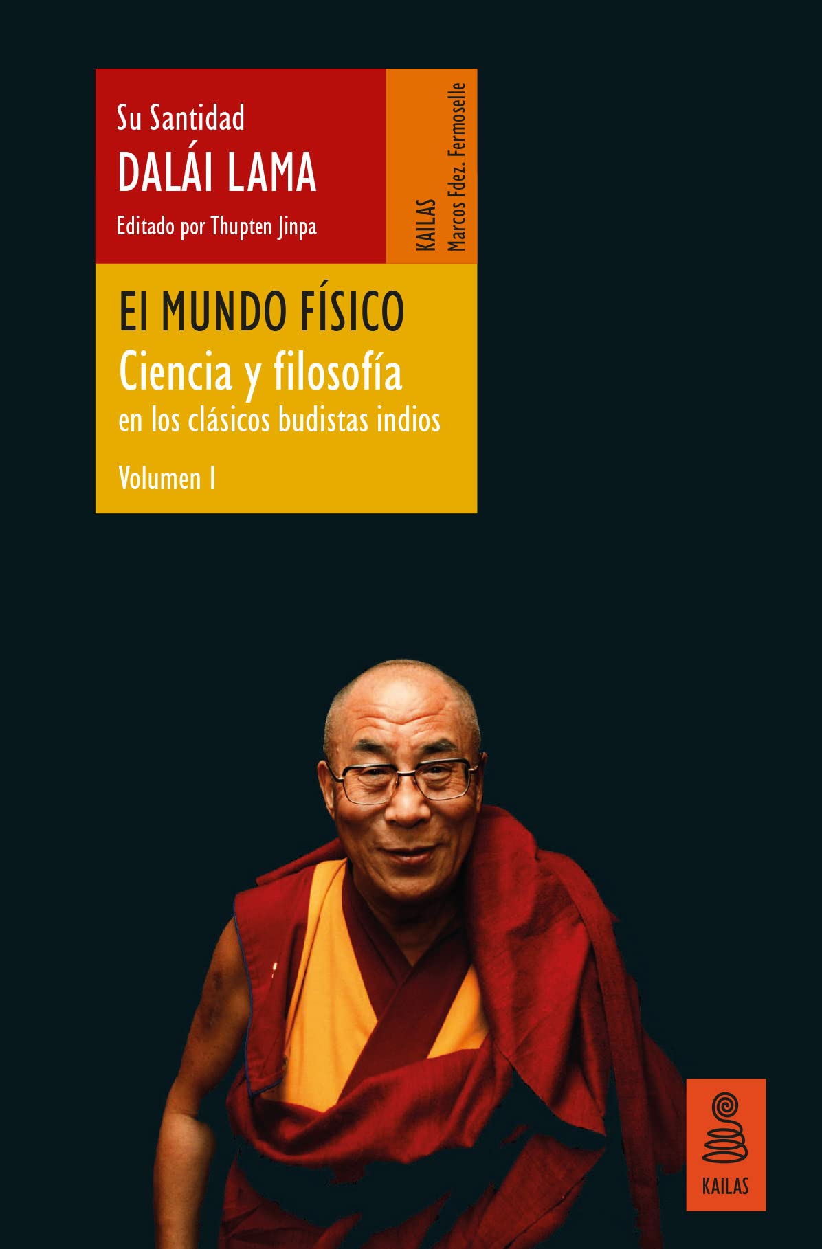 El mundo físico (Ciencia y filosofía en los clásicos budistas indios, vol. 1) book