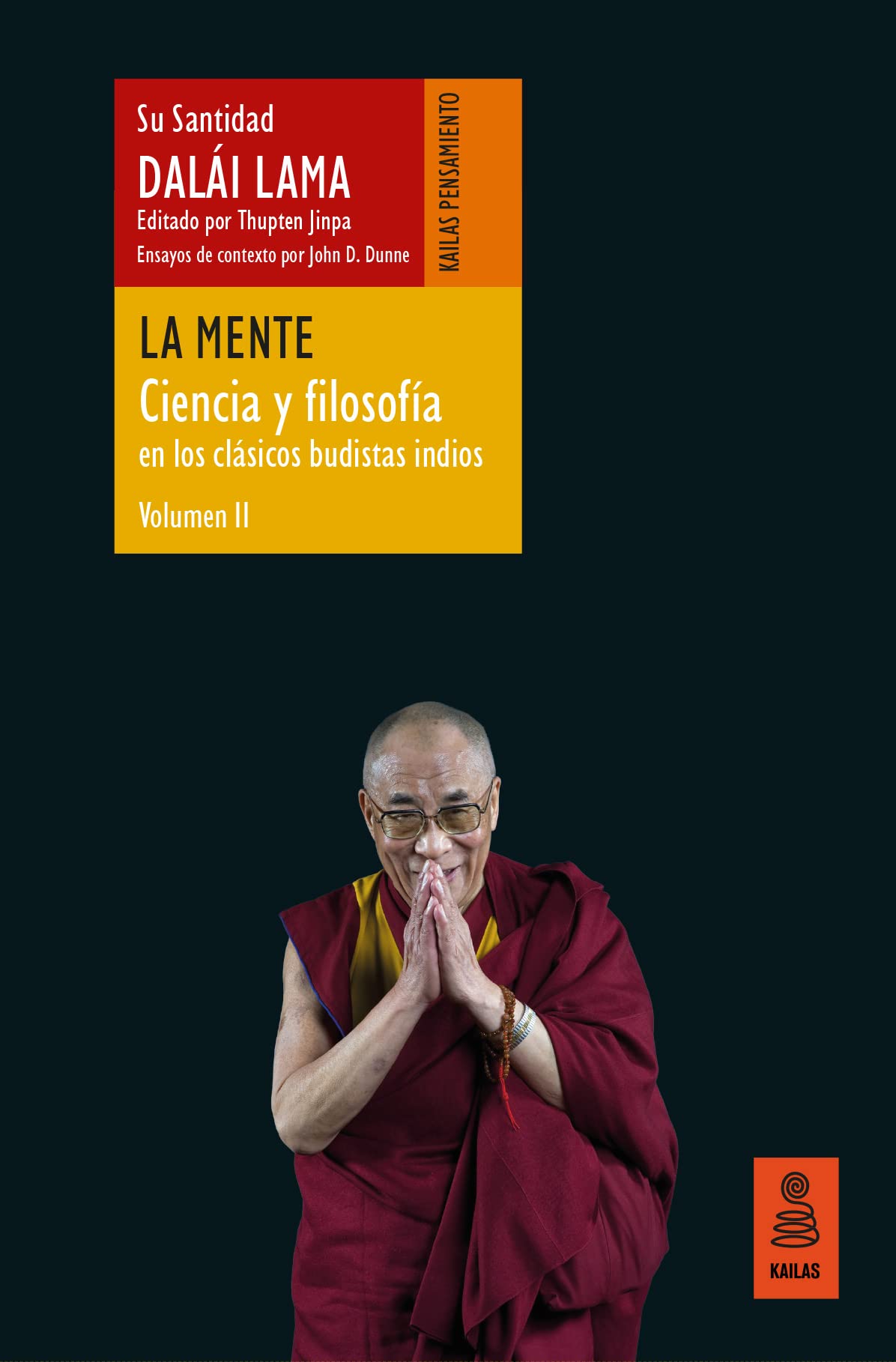 La mente (Ciencia y filosofía en los clásicos budistas indios, vol. II) (Pensamiento) book