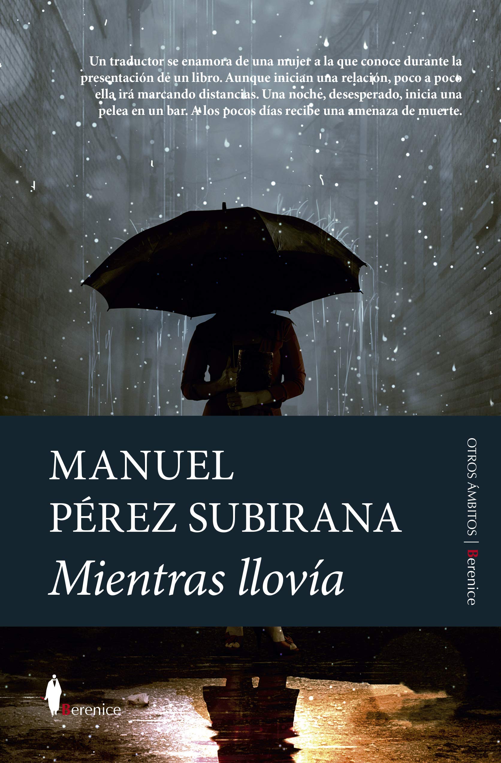 Mientras llovía (Otros ámbitos) Contemporary literature