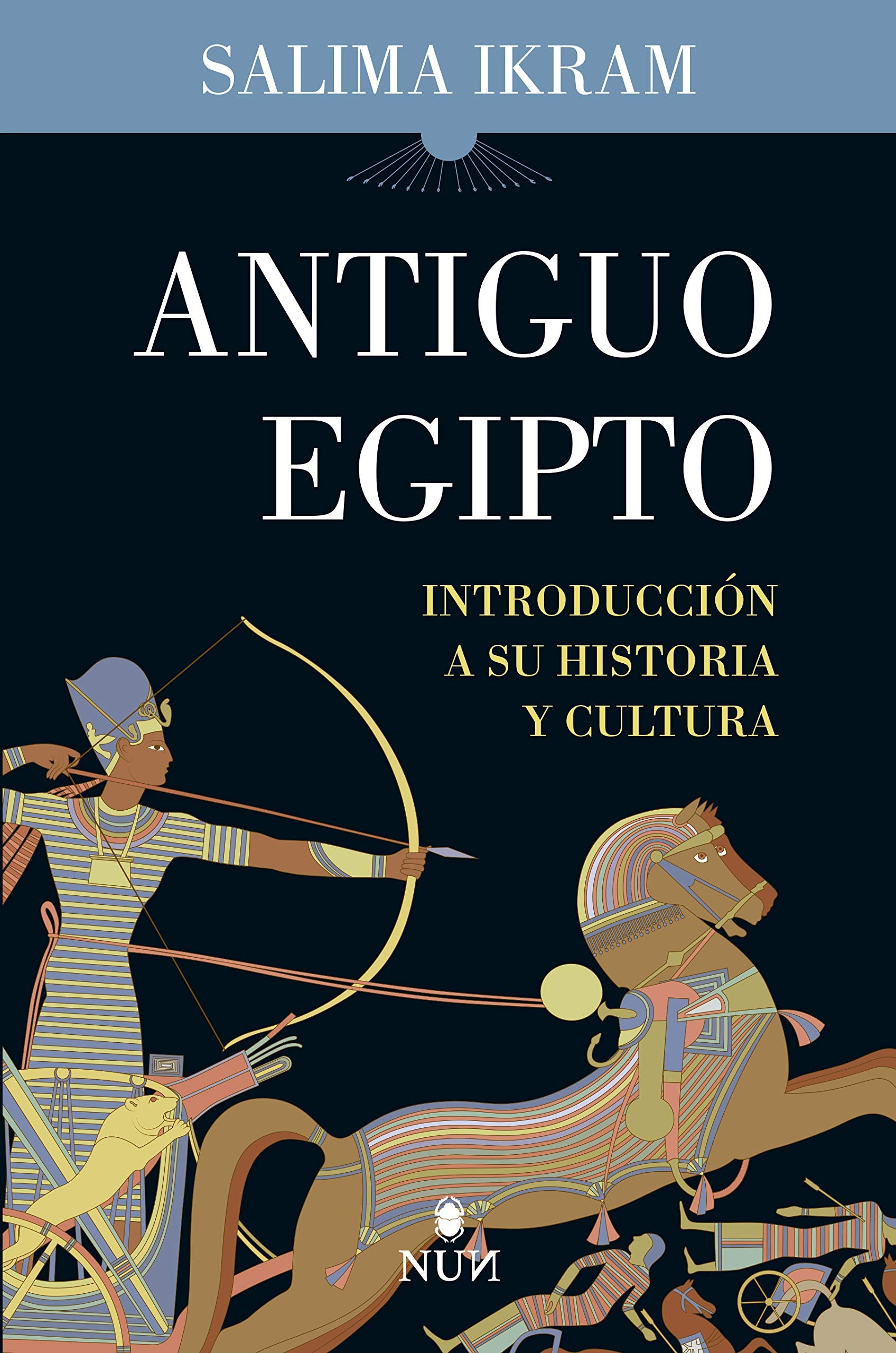 Antiguo Egipto / Ancient Egypt: Introduccion a su historia y cultura / An Introduction book