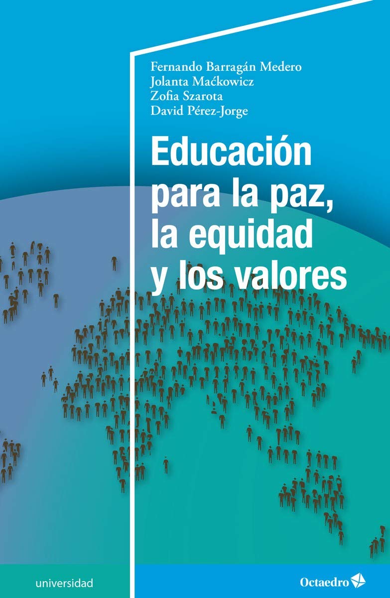 Educación para la paz, la equidad y los valores (Universidad) Politics & History