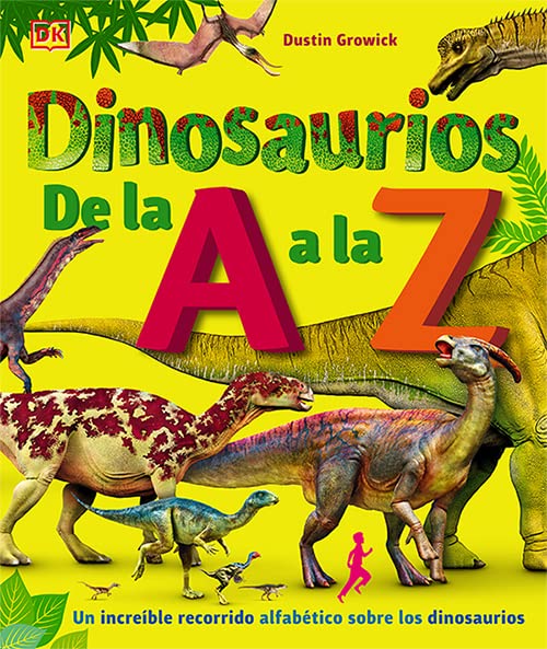 Dinosaurios de la A a la Z book