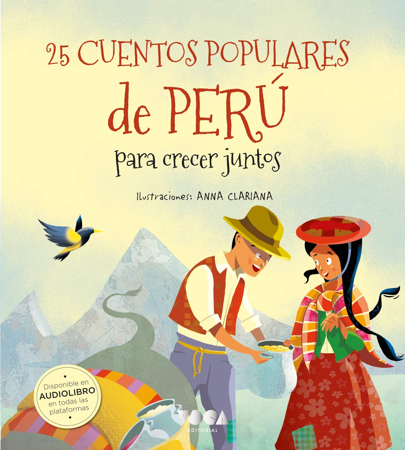 25 Cuentos populares de Perú para crecer juntos: para crecer juntos book