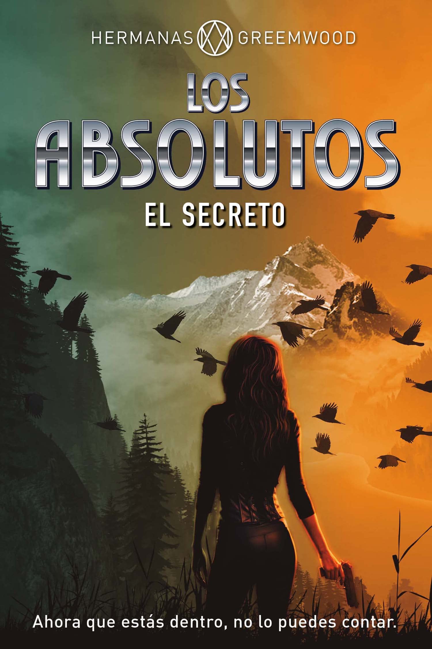 Los Absolutos. El secreto: El secreto book