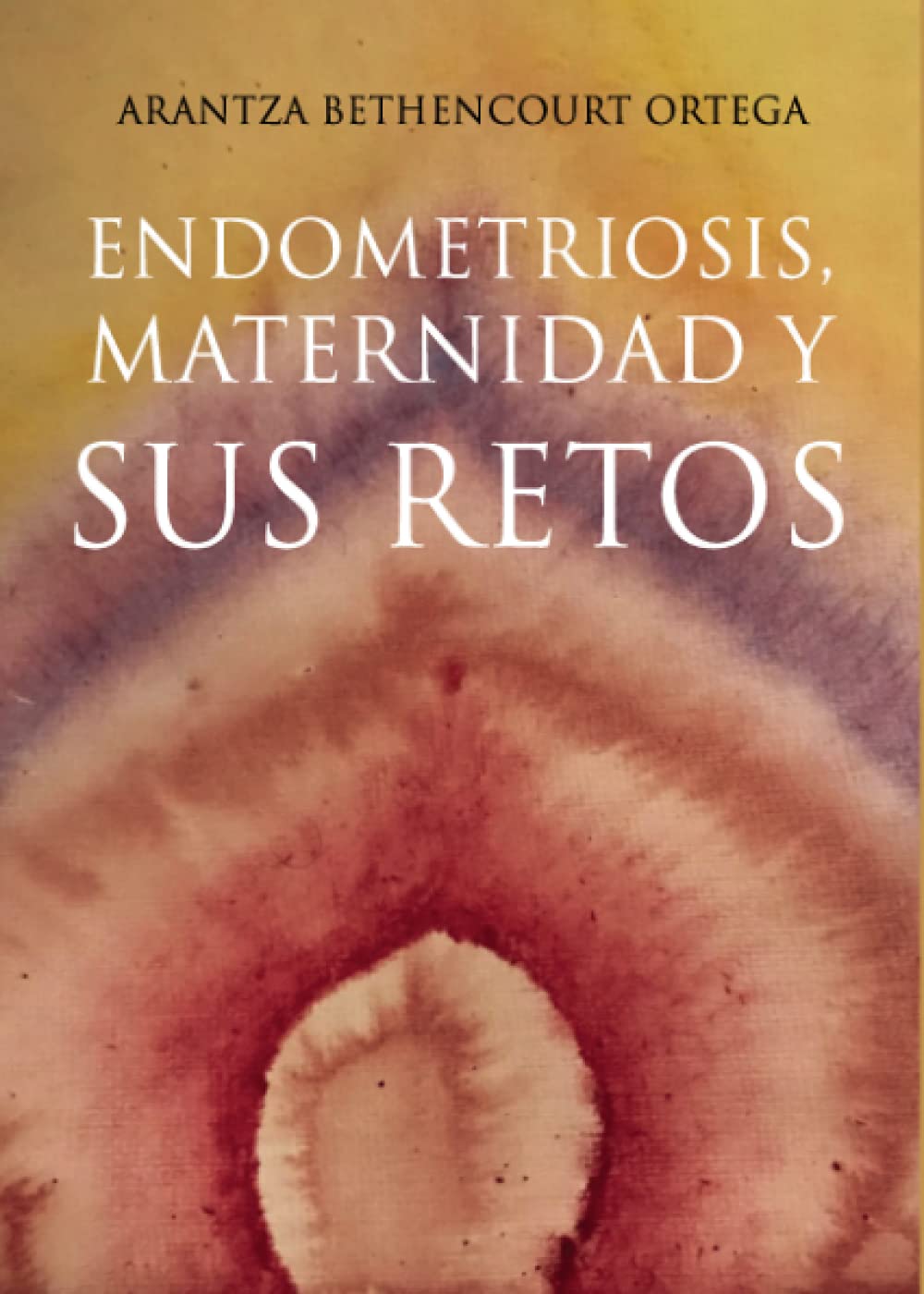 Endometriosis, maternidad y sus retos book